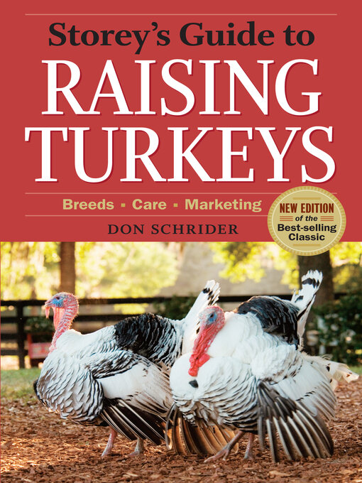 Title details for Storey's Guide to Raising Turkeys by Don Schrider - Available